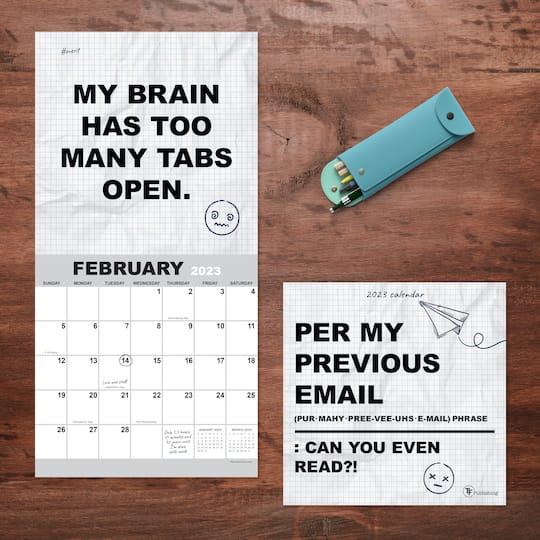 TF Publishing 2023 Per My Previous Email Mini Calendar | Michaels tf-publishing-2023-per-my-previous-email-mini-calendar-michaels